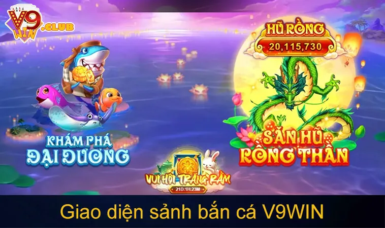 Giao diện sảnh bắn cá V9WIN