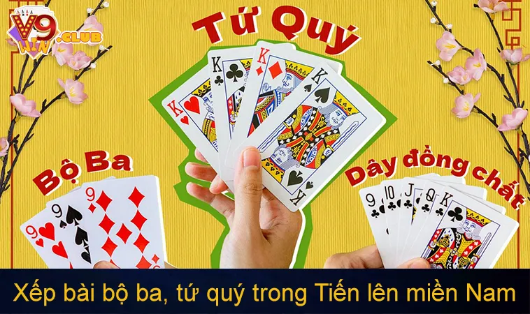 Xếp bài bộ đôi, bộ ba, tứ quý trong Tiến lên miền Nam