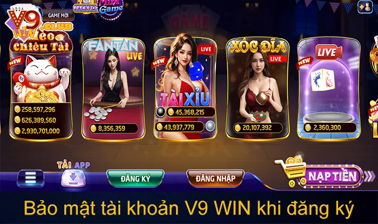 Bảo mật tài khoản V9 WIN khi đăng ký