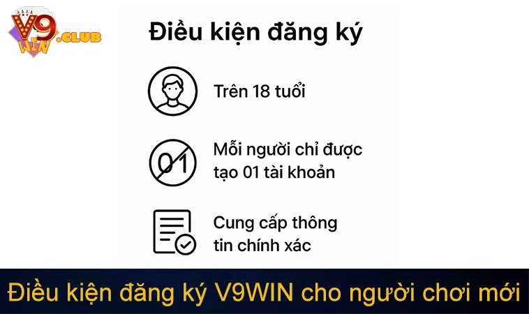Điều kiện đăng ký V9WIN cho người chơi mới