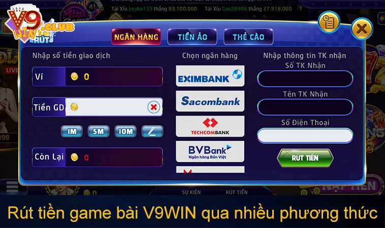 Rút tiền game bài V9WIN qua nhiều phương thức