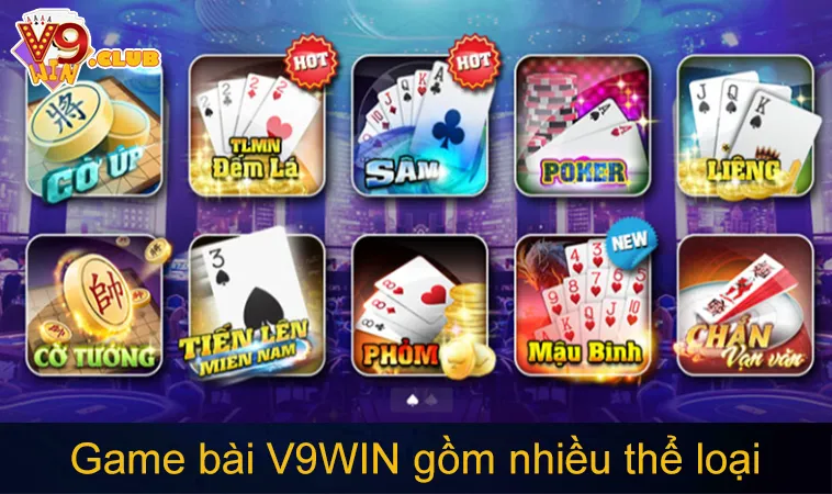 Game bài V9WIN gồm nhiều thể loại